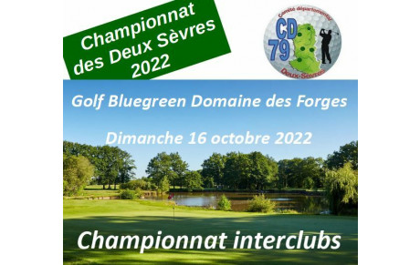 Golf des Forges - dimanche 16 octobre - Championnat départemental 2022
